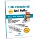 Tıbbi Farmakoloji Akıl Notları