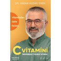 C Vitamini İmkansızı Tedavi Etmek