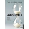 Longevity Sağlıklı, Mutlu ve Güzel Yaşlanmak