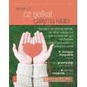 Gençler İçin Öz Şefkat Çalışma Kitabı