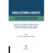 Karşılaştırmalı Hukukta Aile Arabuluculuğu