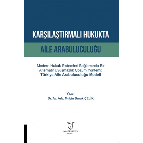 Karşılaştırmalı Hukukta Aile Arabuluculuğu
