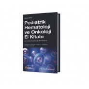 Pediatrik Hematoloji ve Onkoloji El Kitabı