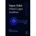 Yapay Zekâ: Dijital Çağın Anahtarı