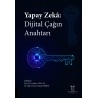 Yapay Zekâ: Dijital Çağın Anahtarı