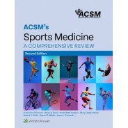 ACSM's Sports Medicine A Comprehensive Review, 2nd Edition