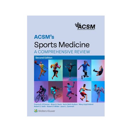 ACSM's Sports Medicine A Comprehensive Review, 2nd Edition