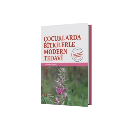 Çocuklarda Bitkilerle Modern Tedavi