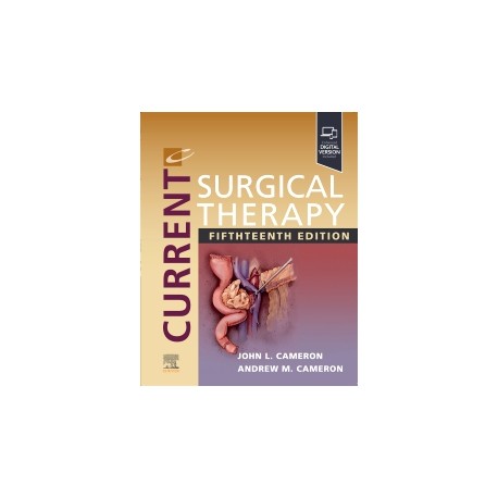 Current Surgical Therapy, 15th Edition Current Surgical Therapy, 15th Edition