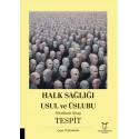 Halk Sağliği Usul ve Üslubu Dördüncü Kitap Tespit