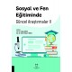 Sosyal ve Fen Eğitiminde Güncel Araştırmalar II