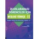 Uluslararası Öğrenciler için Mesleki Türkçe - II
