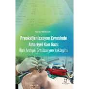 Preoksijenizasyon Evresinde Arteriyel Kan Gazi: Hizli Ardişik Entübasyon Yaklaşimi