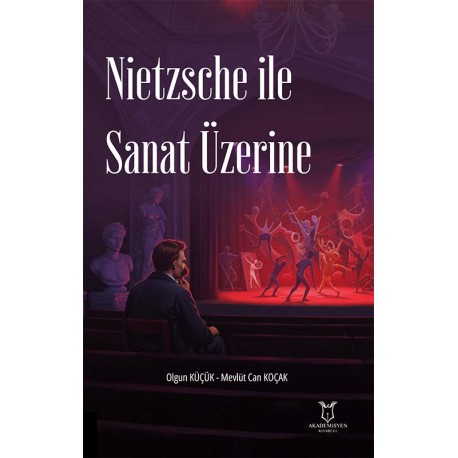 Nietzsche İle Sanat Üzerine