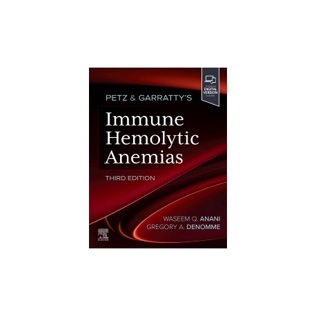 Petz & Garratty's Immune Hemolytic Anemias, 3rd Edition