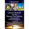 Lifestyle Medicine and the Primary Care Provider