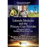 Lifestyle Medicine and the Primary Care Provider