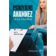 Psikiyatri Anamnez ve İlk Muayene