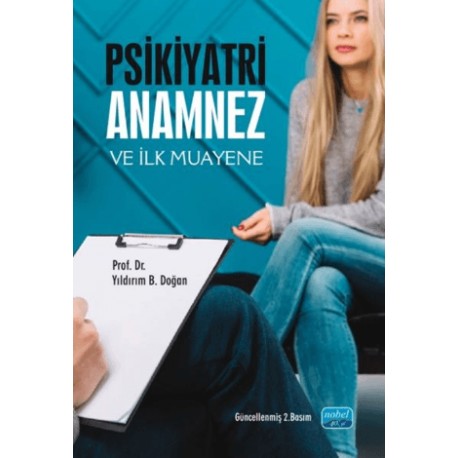 Psikiyatri Anamnez ve İlk Muayene