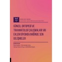 Güncel Ortopedi ve Travmatoloji Çalışmaları VIII ( AYBAK 2025 Bahar )