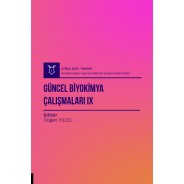 Güncel Biyokimya Çalışmaları IX ( AYBAK 2025 Bahar )