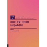 Güncel Genel Cerrahi Çalışmaları VII ( AYBAK 2025 Bahar )