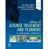 Atlas of Aligner Treatment and Planning: A Case-Based Approach