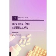 Eczacılıkta Güncel Araştırmalar IV ( AYBAK 2025 Bahar)