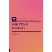 Güncel Radyoloji Çalışmaları V ( AYBAK 2025 Bahar )