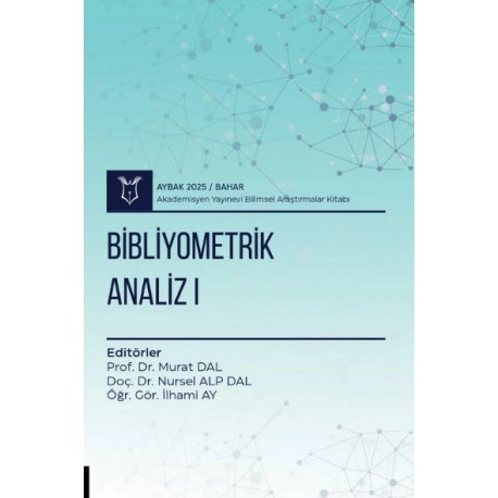 Bibliyometrik Analiz I ( AYBAK 2025 Bahar)