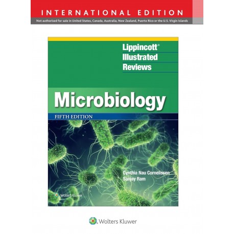 Lippincott Illustrated Reviews Microbiology, 5th Edition Lippincott Illustrated Reviews Microbiology, 5th Edition