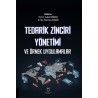 Tedarik Zinciri Yönetimi ve Örnek Uygulamalar