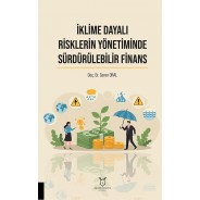 İklime Dayalı Risklerin Yönetiminde Sürdürülebilir Finans