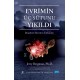 Evrimin Üç Sütunu Yıkıldı - Darwin Neden Yanıldı