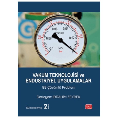 Vakum Teknolojisi ve Endüstriyel Uygulamalar 98 Çözümlü Problem