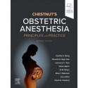 Chestnut's Obstetric Anesthesia Principles and Practice, 7th Edition