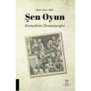 Şen Oyun - Komedinin Dramaturgisi