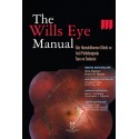 The Wills Eye Manual Göz Hastalıklarının Klinik ve Acil Polikliniğinde Tanı ve Tedavisi