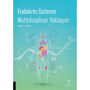 Endokrin Sisteme Multidisipliner Yaklaşım