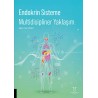 Endokrin Sisteme Multidisipliner Yaklaşım