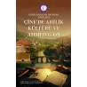 Çine’de Ahîlik Kültürü ve Ahmed Gazi
