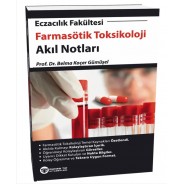 Eczacılık Fakültesi Farmasötik Toksikoloji Akıl Notları