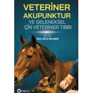 Veteriner Akupunktur ve Geleneksel Çin Veteriner Tıbbı