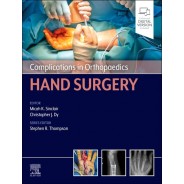 Complications in Orthopaedics: Hand Surgery