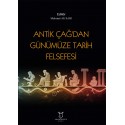 Antik Çağ'dan Günümüze Tarih Felsefesi