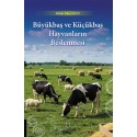 Büyükbaş ve Küçükbaş Hayvanların Beslenmesi