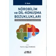 Nörobilim ve Dil-Konuşma Bozuklukları: Ortak Kavramlar ve Uygulamaları