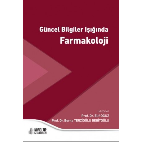 Güncel Bilgiler Işığında Farmakoloji