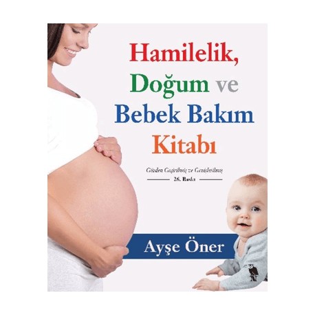 Hamilelik, Doğum ve Bebek Bakım Kitabı