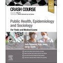 Crash Course Public Health, Epidemiology and Sociology